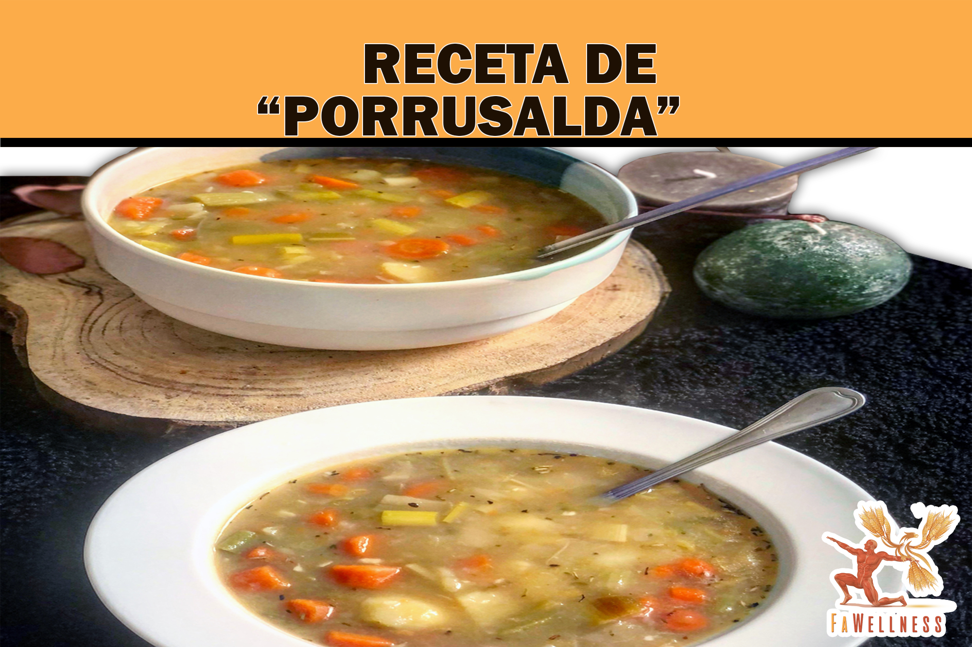 imagen blog FaWellness | RECETA DE PORRUSALDA