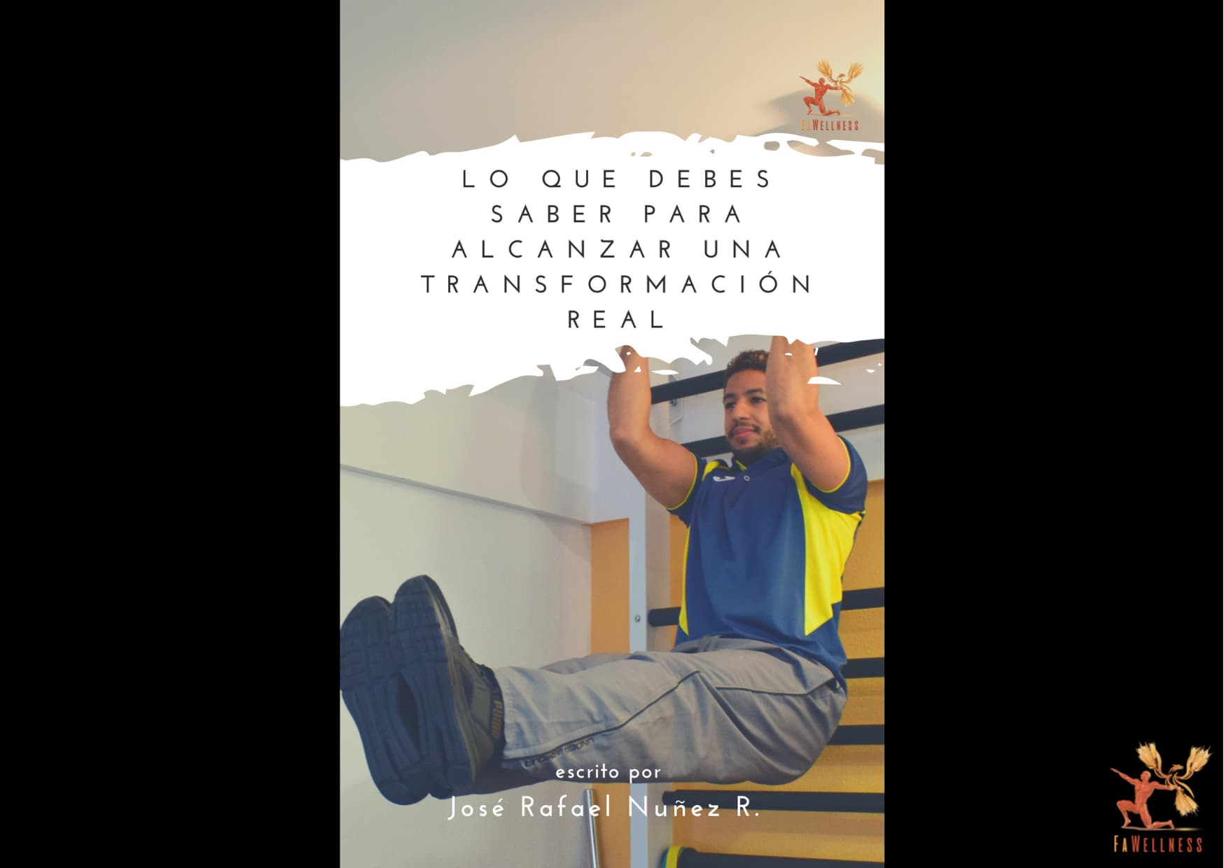 imagen blog FaWellness | PAUTAS PARA ALCANZAR UNA TRANSFORMACIN REAL (DESCARGALO TOTALMENTE GRATIS)